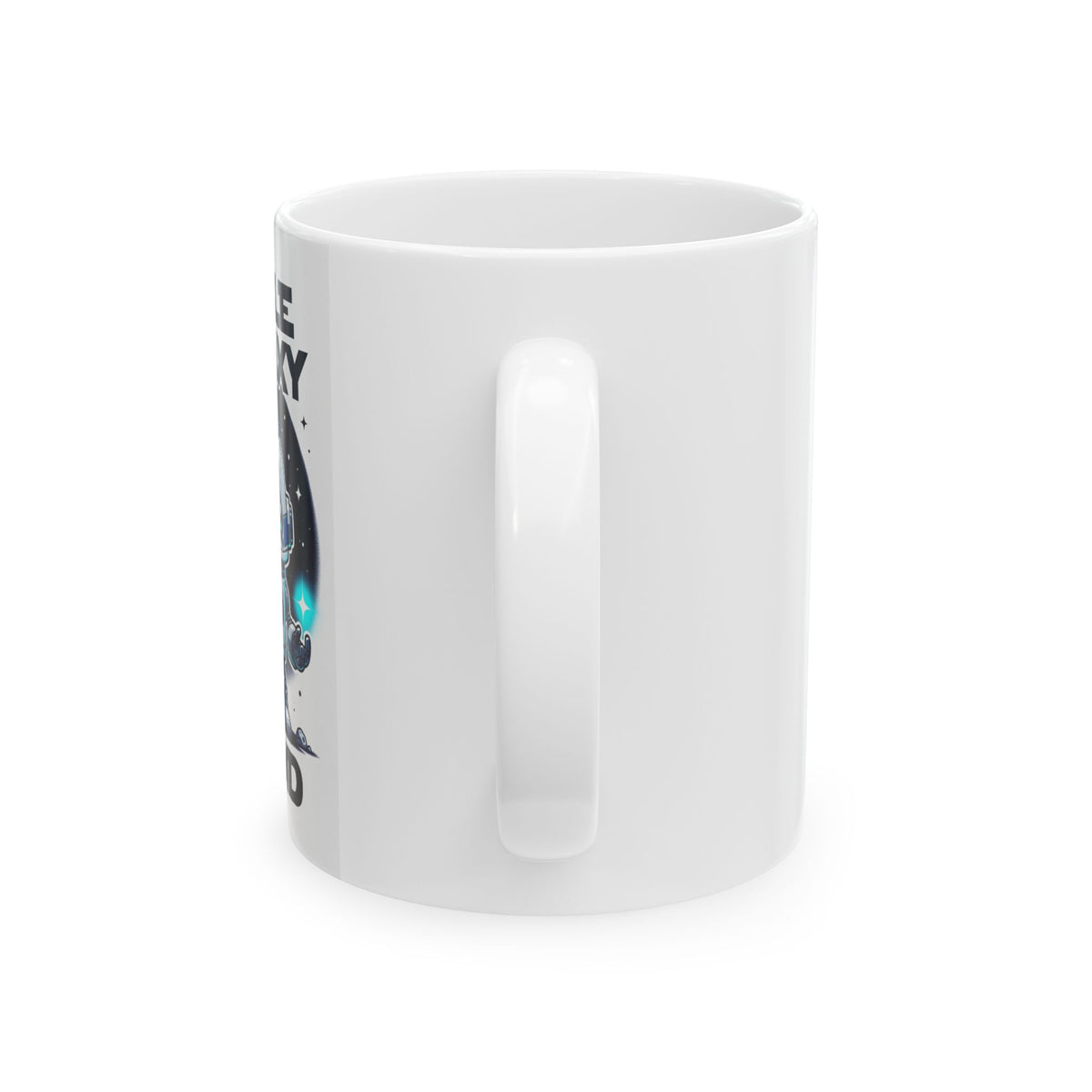 Ceramic Mug - "I Love My Alien" Cosmic Cute Space Coffee Cup